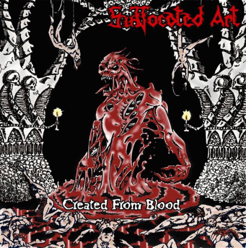 Suffocated Art : Created from Blood